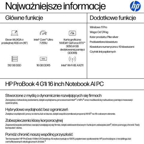 HP ProBook 4 G1i Ultra 7 255U 16"WUXGA 300nits 60Hz AG 16GB DDR5 5600 SSD512 Intel Arc Cam 1080p 56Wh W11Pro Pike Silver Alumini